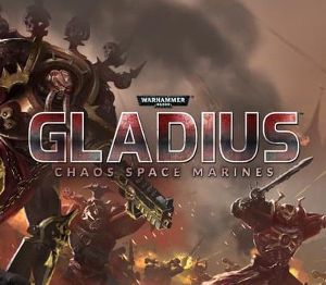 Warhammer 40,000: Gladius - Chaos Space Marines DLC EU PC Steam Ключ