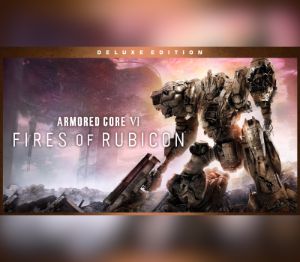 Armored Core VI: Fires of Rubicon Deluxe-издание EU Steam Ключ