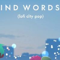 Kind Words 2 (lofi city pop) PC Steam Ключ