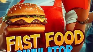 Fast Food Simulator PC Steam Альтергифт