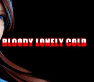 bloody lonely cold Steam CD Key