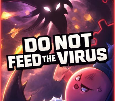 DO NOT FEED THE VIRUS PC Steam Ключ