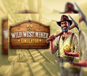 Wild West Miner Simulator PC Steam Ключ