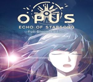 Opus: Echo of Starsong - Full Bloom издание PC Steam Ключ