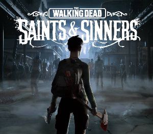 The Walking Dead: Saints & Sinners Tourist издание EU PC Steam Альтергифт