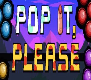 Pop it, Please! PC Steam Ключ