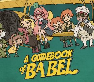 A Guidebook of Babel EU PC Steam Ключ