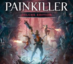 Painkiller: Deluxe-издание PC Steam Альтергифт