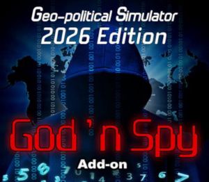 Geo-Political Simulator - God'n Spy 2026 издание Add-on DLC PC Steam Ключ