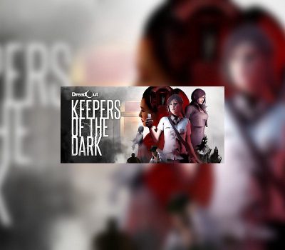 DreadOut: Keepers of The Dark Steam Ключ