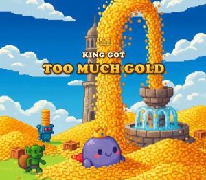 The King Got Too Much Gold PC Steam Ключ