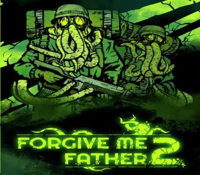 Forgive Me Father 2 PC Steam Аккаунт