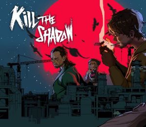 Kill The Shadow PC Steam Ключ