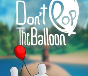 Don't Pop The Balloon PC Steam Ключ