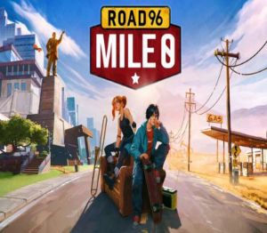 Road 96: Mile 0 EU PC Steam Ключ