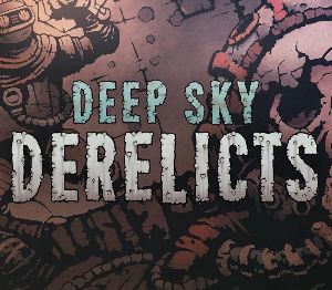 Deep Sky Derelicts EU Steam Ключ