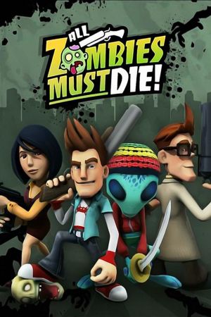All Zombies Must Die! Steam Ключ