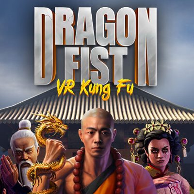 Dragon Fist: VR Kung Fu PC Steam Аккаунт
