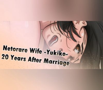 Netorare Wife -Yukiko- 20 Years After Marriage Steam Ключ