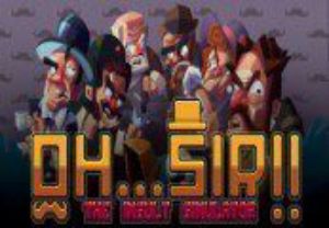 Oh...Sir!! The Insult Simulator Steam Ключ