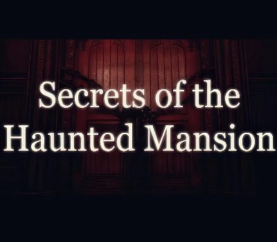 Secrets of the Haunted Mansion PC Steam Ключ
