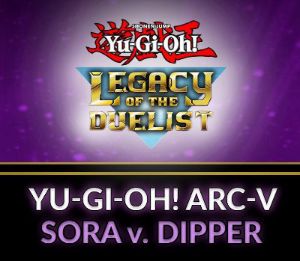 Yu-Gi-Oh! Legacy of the Duelist - ARC-V: Sora and Dipper DLC EU XBOX One Ключ