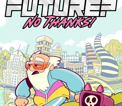 Future? No Thanks! PC Steam Ключ
