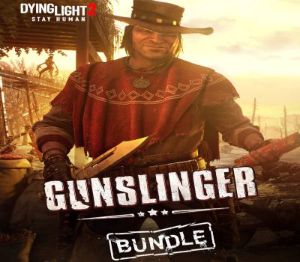 Dying Light 2 Stay Human - Gunslinger Bundle DLC PC Steam CD Key