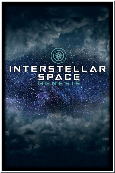 Interstellar Space: Genesis Complete Edition Steam CD Key