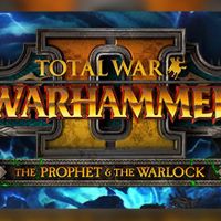 Total War: WARHAMMER II - The Prophet & The Warlock DLC PC Steam Ключ