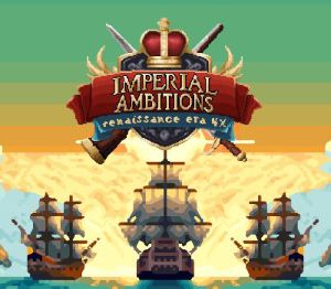 Imperial Ambitions PC Steam Ключ