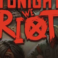 Tonight We Riot EU PC Steam Альтергифт
