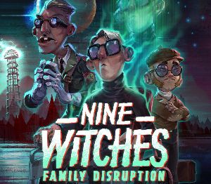Nine Witches: Family Disruption Steam Ключ