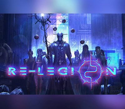 Re-Legion Deluxe-издание Steam Ключ