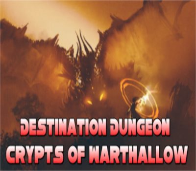 Destination Dungeon: Crypts of Warthallow PC Steam CD key