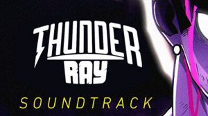 Thunder Ray - Soundtrack DLC PC Steam Ключ