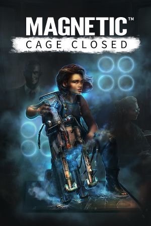 Magnetic: Cage Closed Steam Ключ