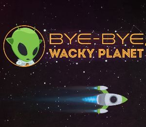 Bye-Bye, Wacky Planet Steam Ключ