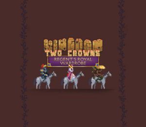Kingdom Two Crowns - Regent's Royal Wardrobe DLC PC Steam Ключ