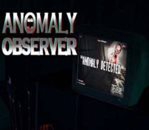 Anomaly Observer PC Steam Ключ