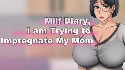 Milf Diary, I am Trying to Impregnate My Mom PC Steam Ключ