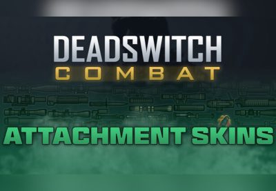 Deadswitch Combat - Attachment Skins Набор DLC PC Steam Ключ