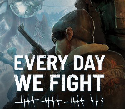 Every Day We Fight PC Steam Альтергифт