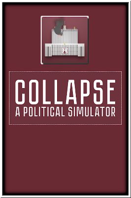 Collapse: A Political Simulator Steam Ключ
