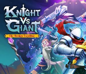 Knight vs Giant: The Broken Excalibur AR XBOX One / Xbox Series X|S Ключ