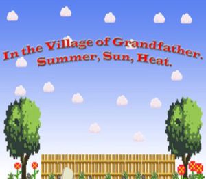 In the Village of Grandfather: Summer,Sun,Heat. Steam Ключ