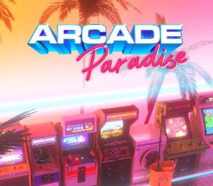 Arcade Paradise EU Steam Ключ