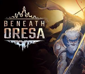 Beneath Oresa EU Steam Ключ