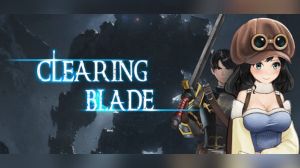 Clearing Blade PC Steam Ключ