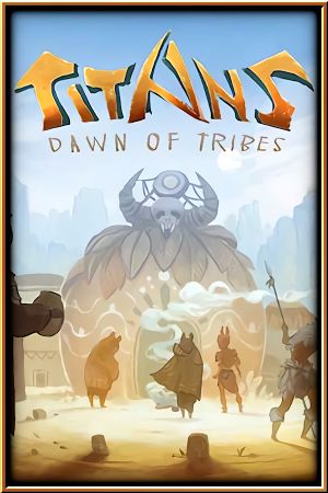 TITANS: Dawn of Tribes Steam CD Key